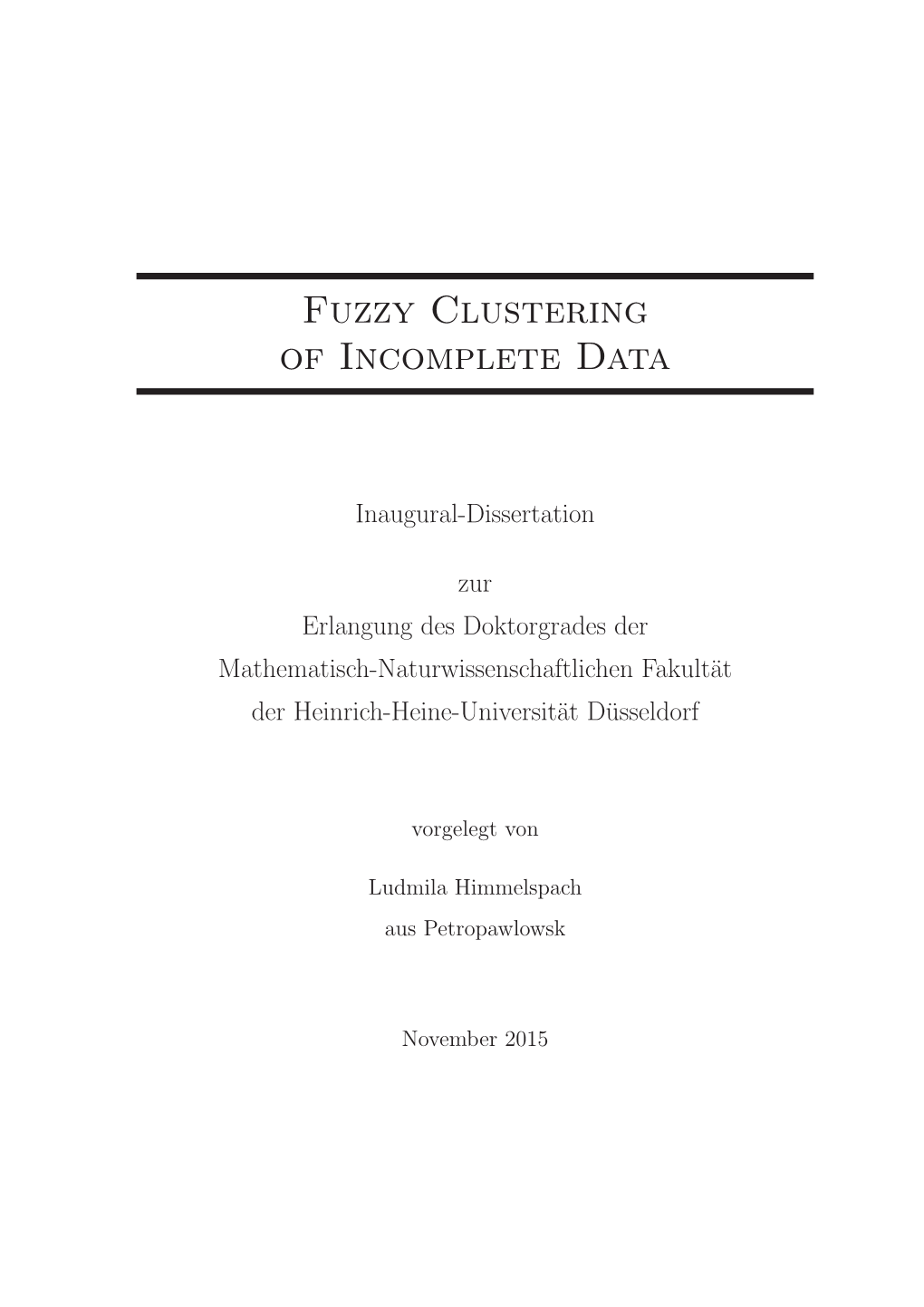 Fuzzy Clustering of Incomplete Data