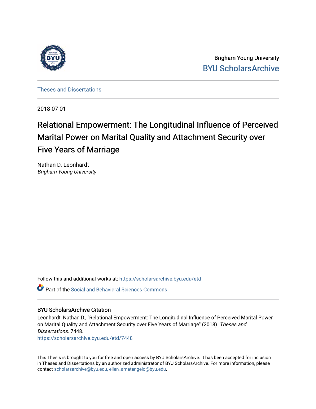 The Longitudinal Influence of Perceived Marital Power on Marital Quality and Attachment Security Over Five Years of Marriage" (2018)