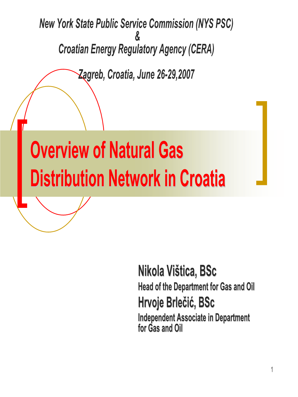 Overview of Natural Gas Distribution Network in Croatia