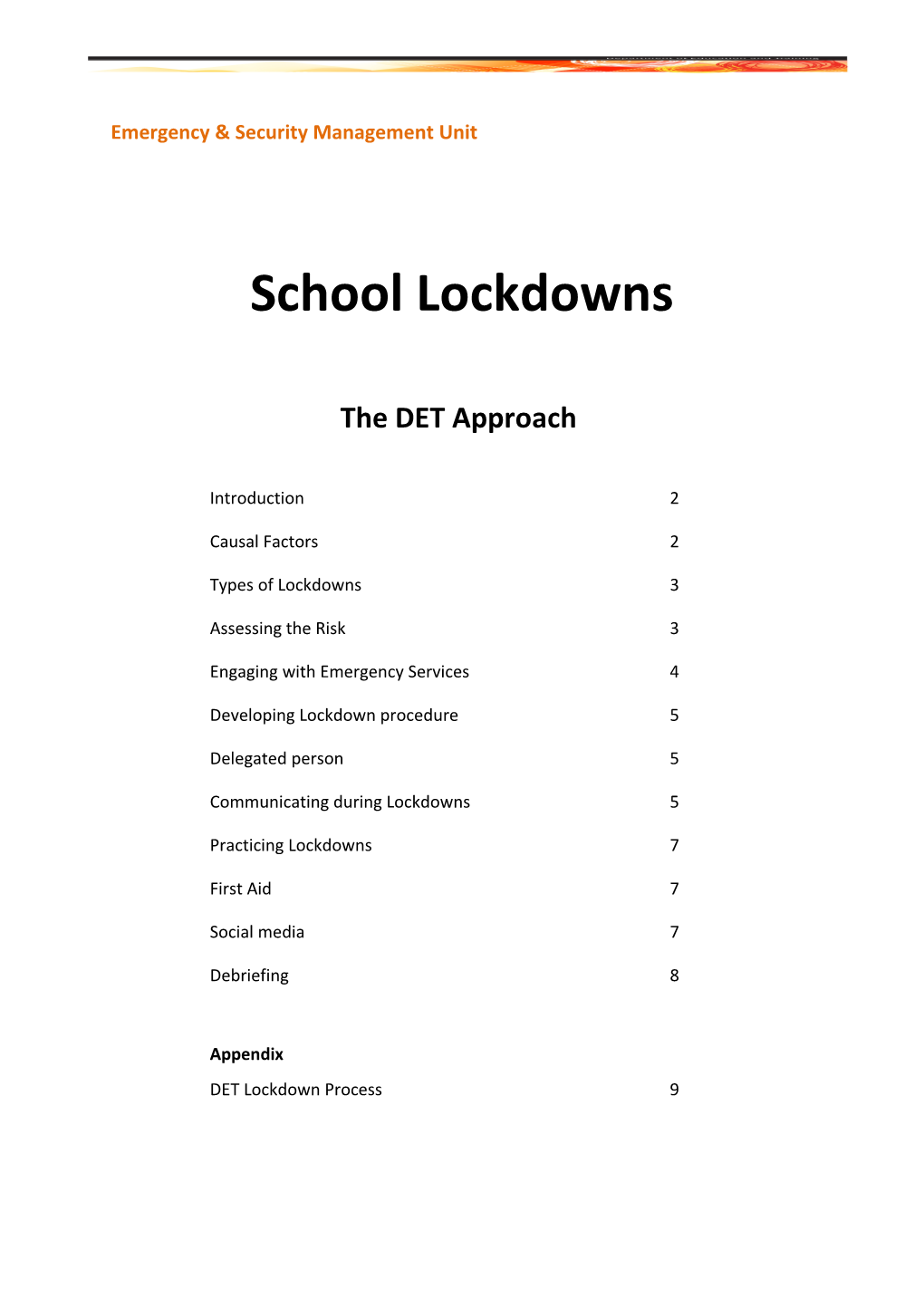 DET Approach to School Lockdowns