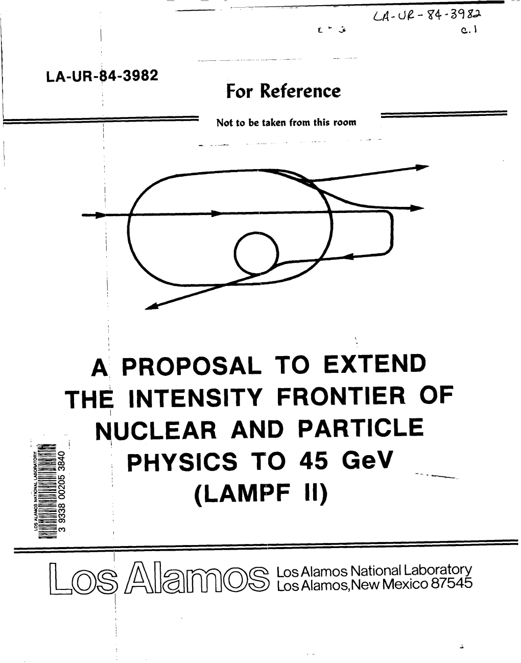 A the Proposal to Extend Intensity Frontier of N,Uclear and Particle