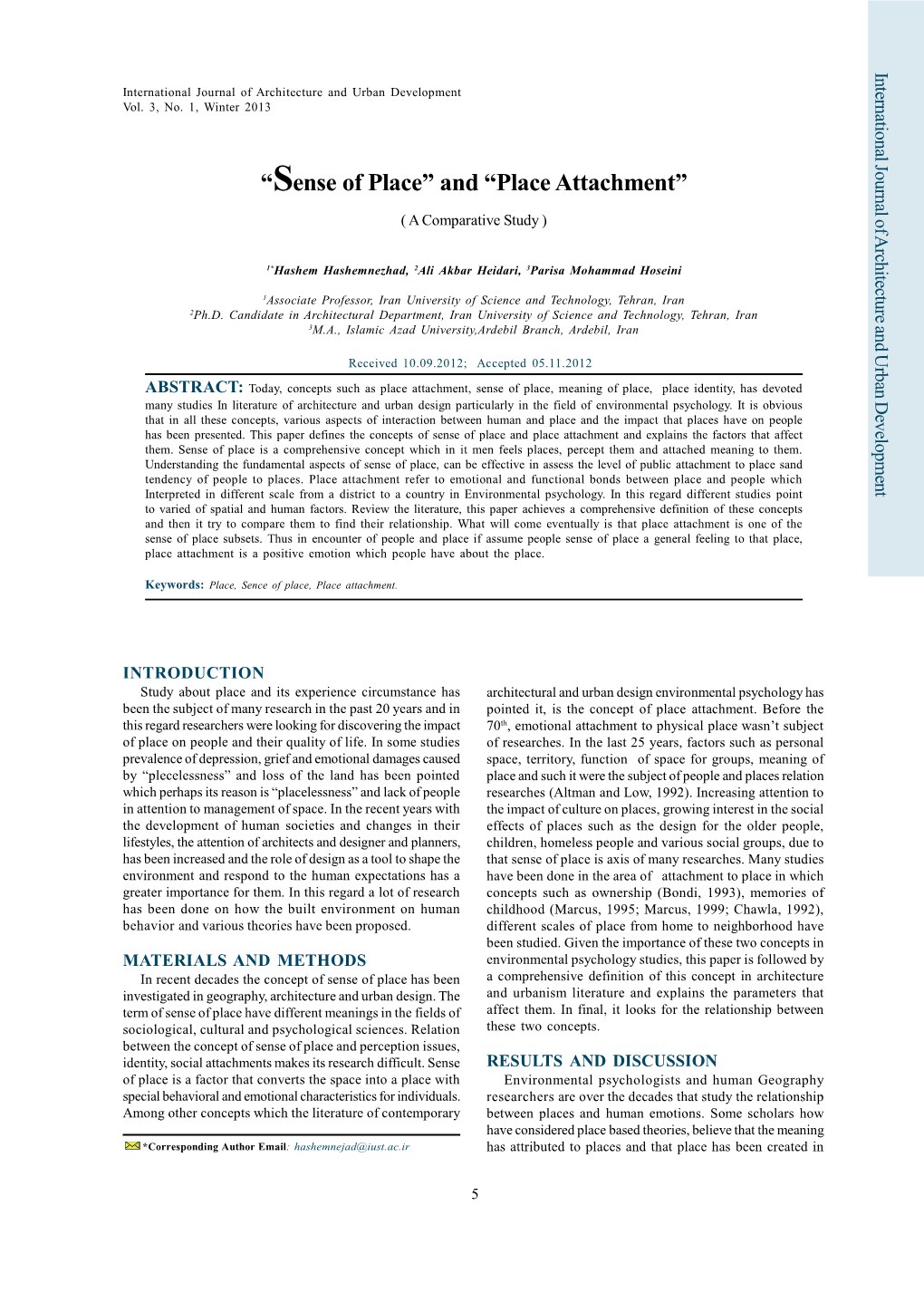 “Sense of Place” and “Place Attachment” ( a Comparative Study )