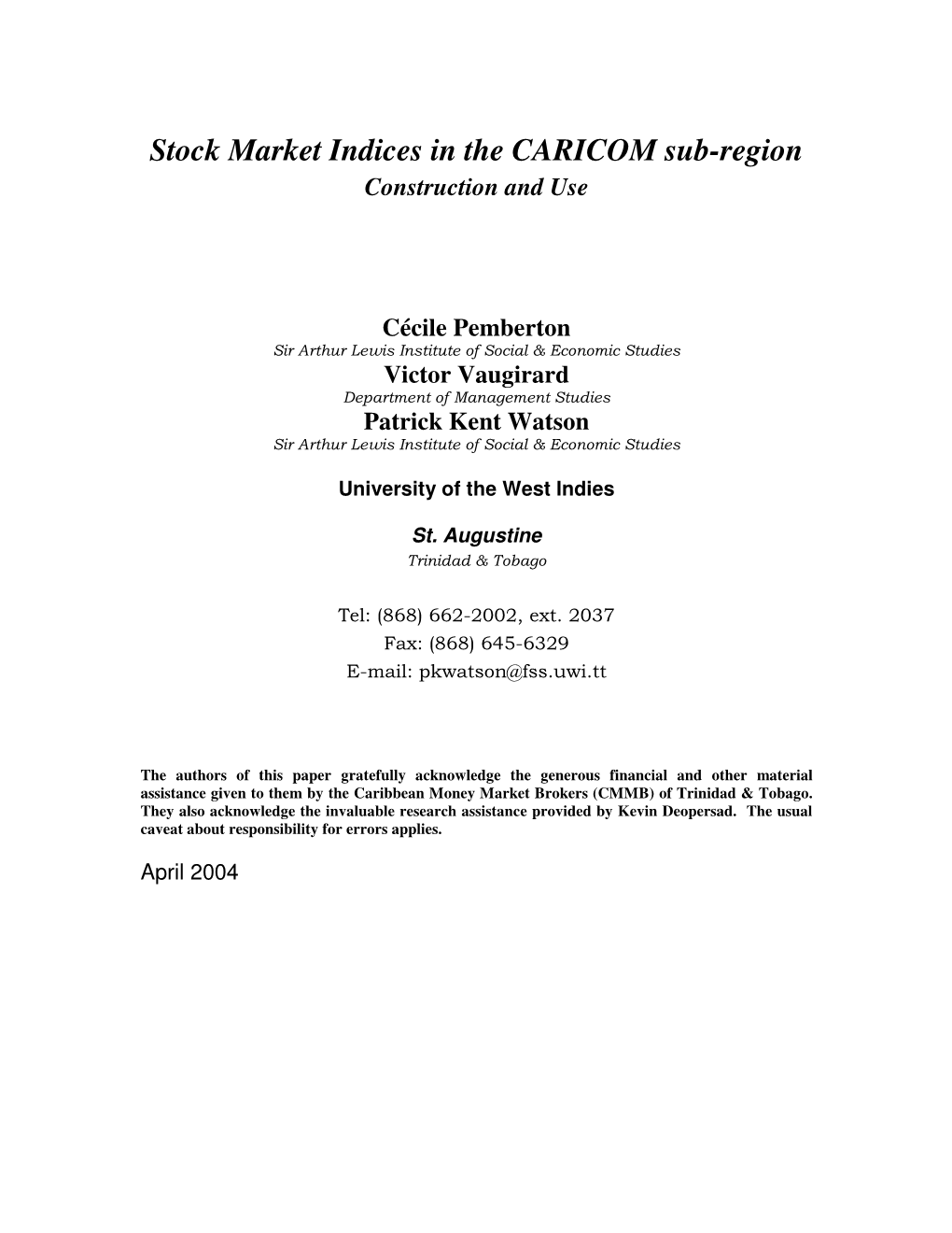 Stock Market Indices in the CARICOM Sub-Region Construction and Use