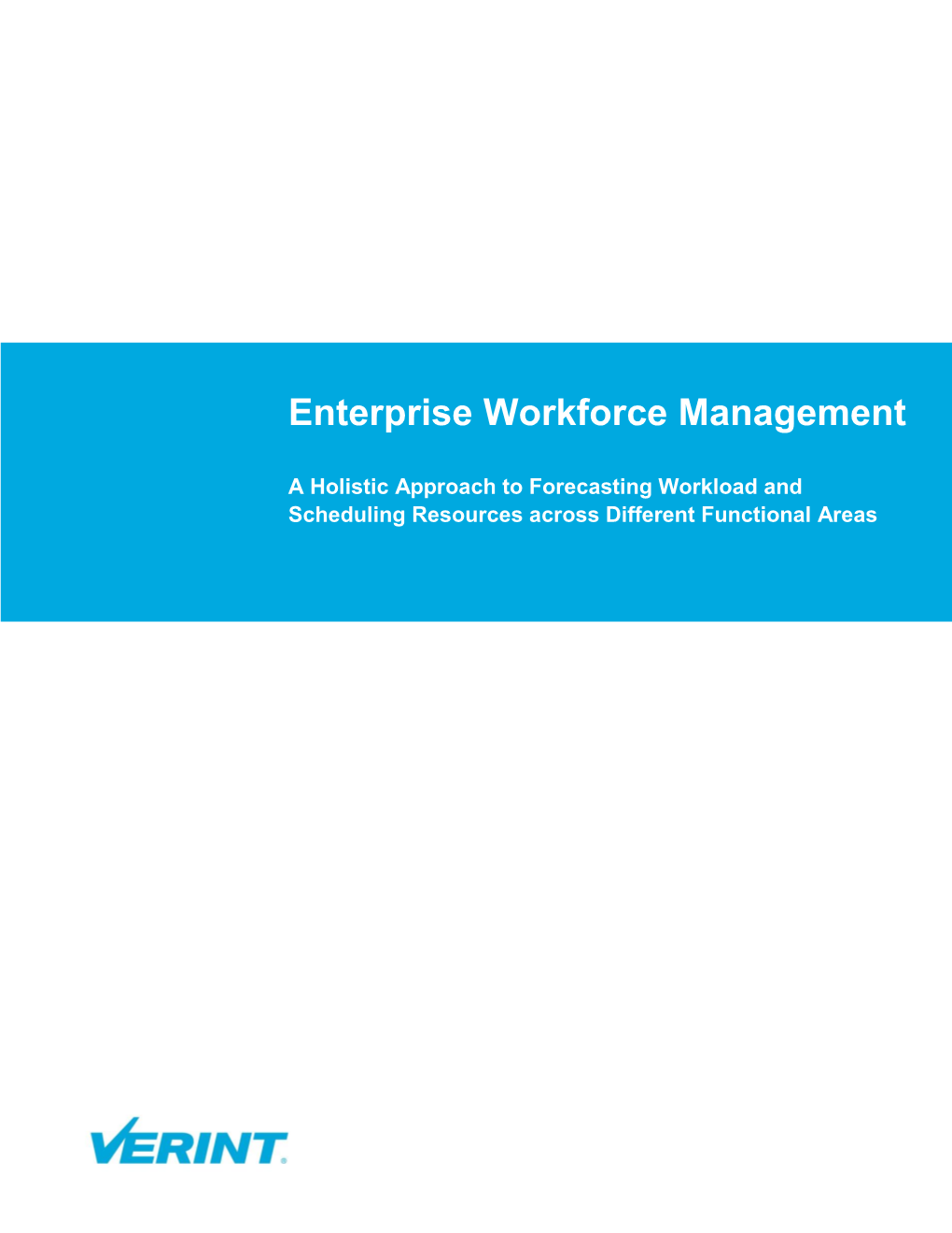 Enterprise Workforce Management