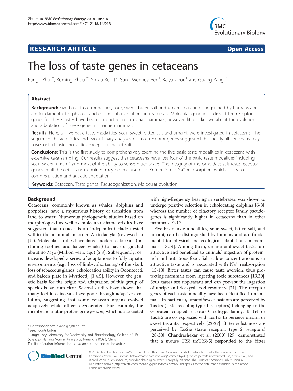 The Loss of Taste Genes in Cetaceans Kangli Zhu1†, Xuming Zhou2†, Shixia Xu1, Di Sun1, Wenhua Ren1, Kaiya Zhou1 and Guang Yang1*