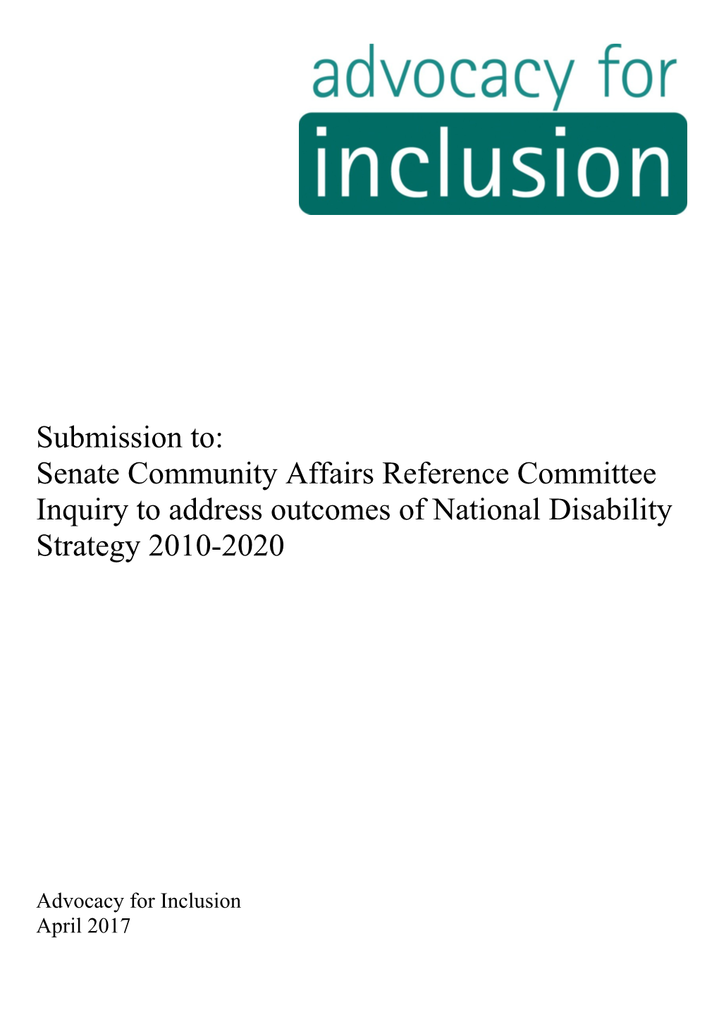 Senate Community Affairs Reference Committee Inquiry to Address Outcomes of National Disability