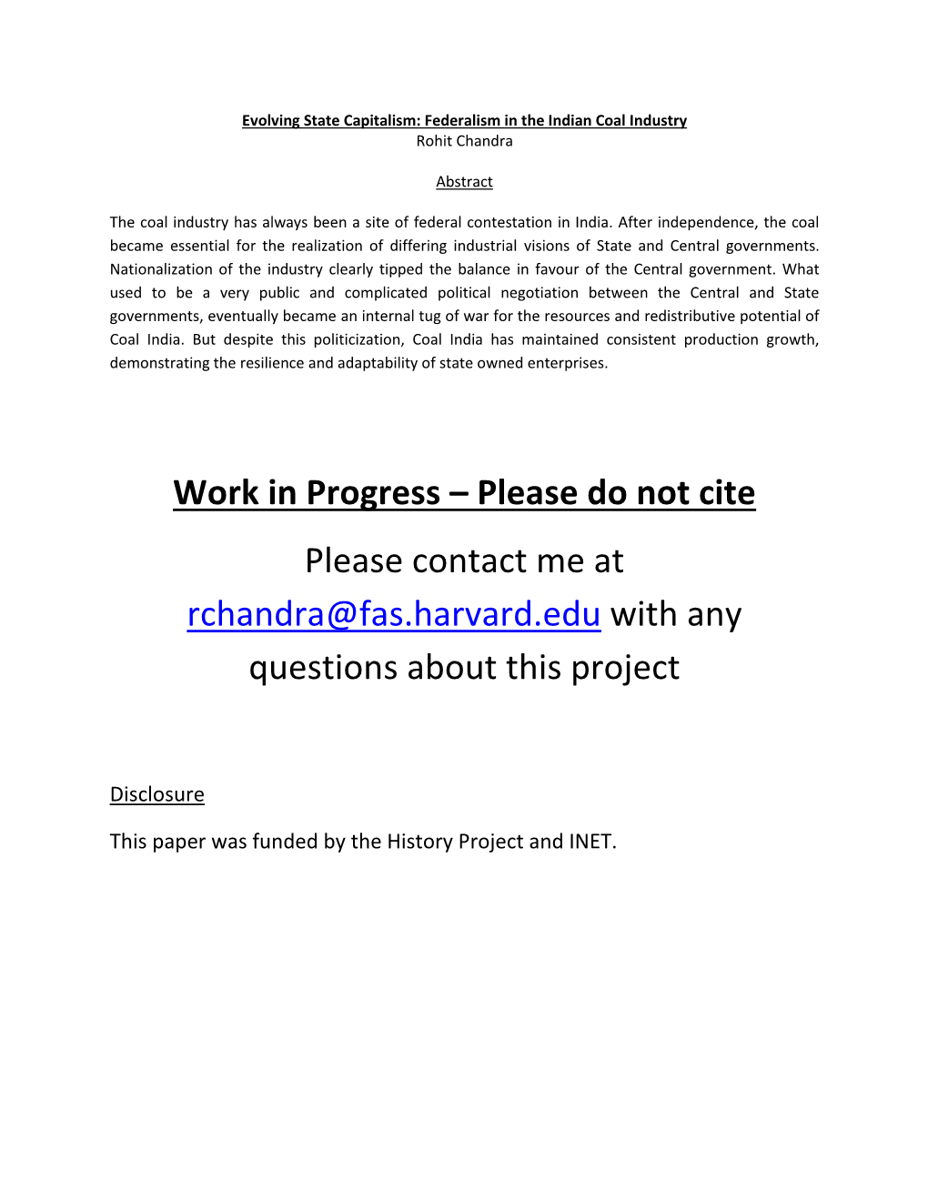 Work in Progress – Please Do Not Cite Please Contact Me at Rchandra@Fas.Harvard.Edu with Any Questions About This Project