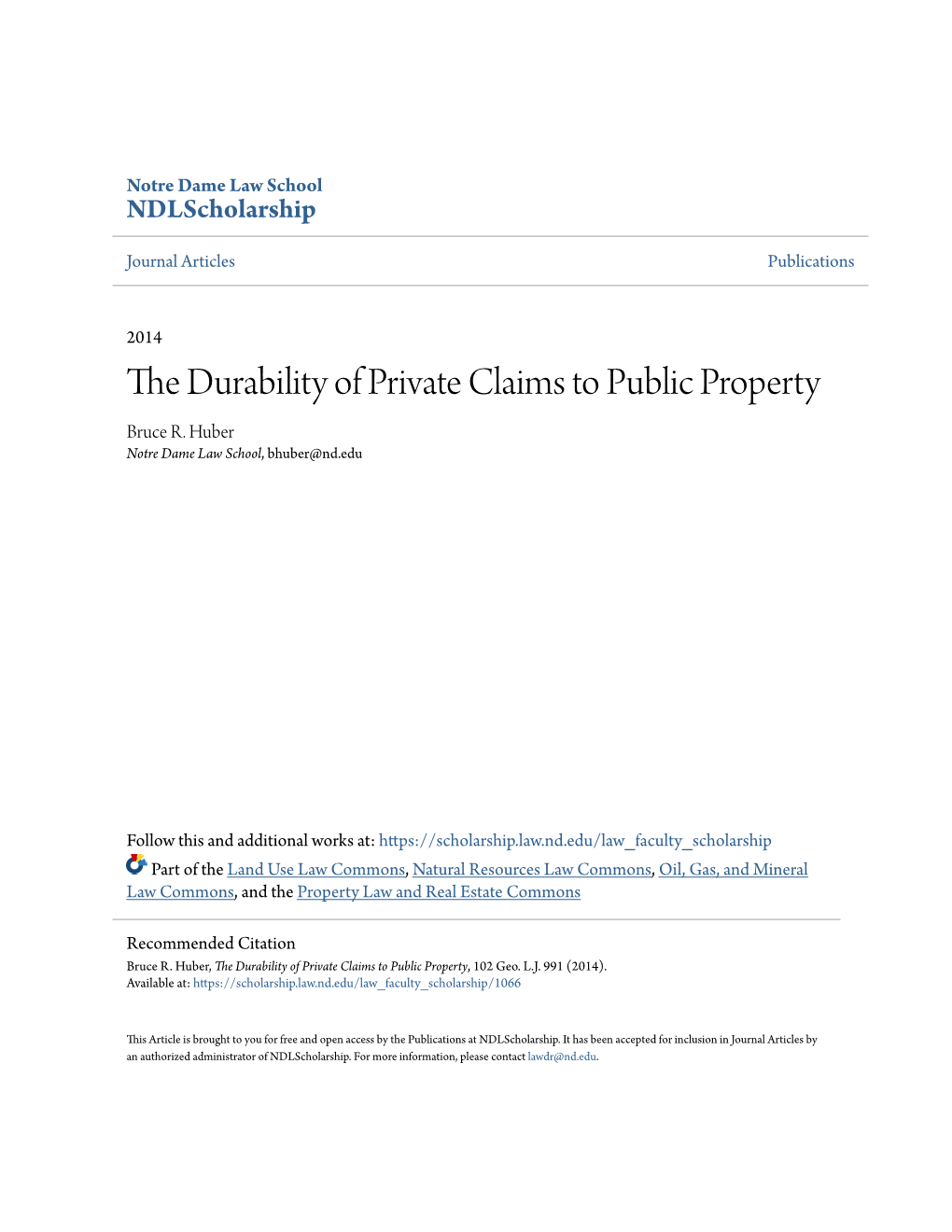 The Durability of Private Claims to Public Property Bruce R