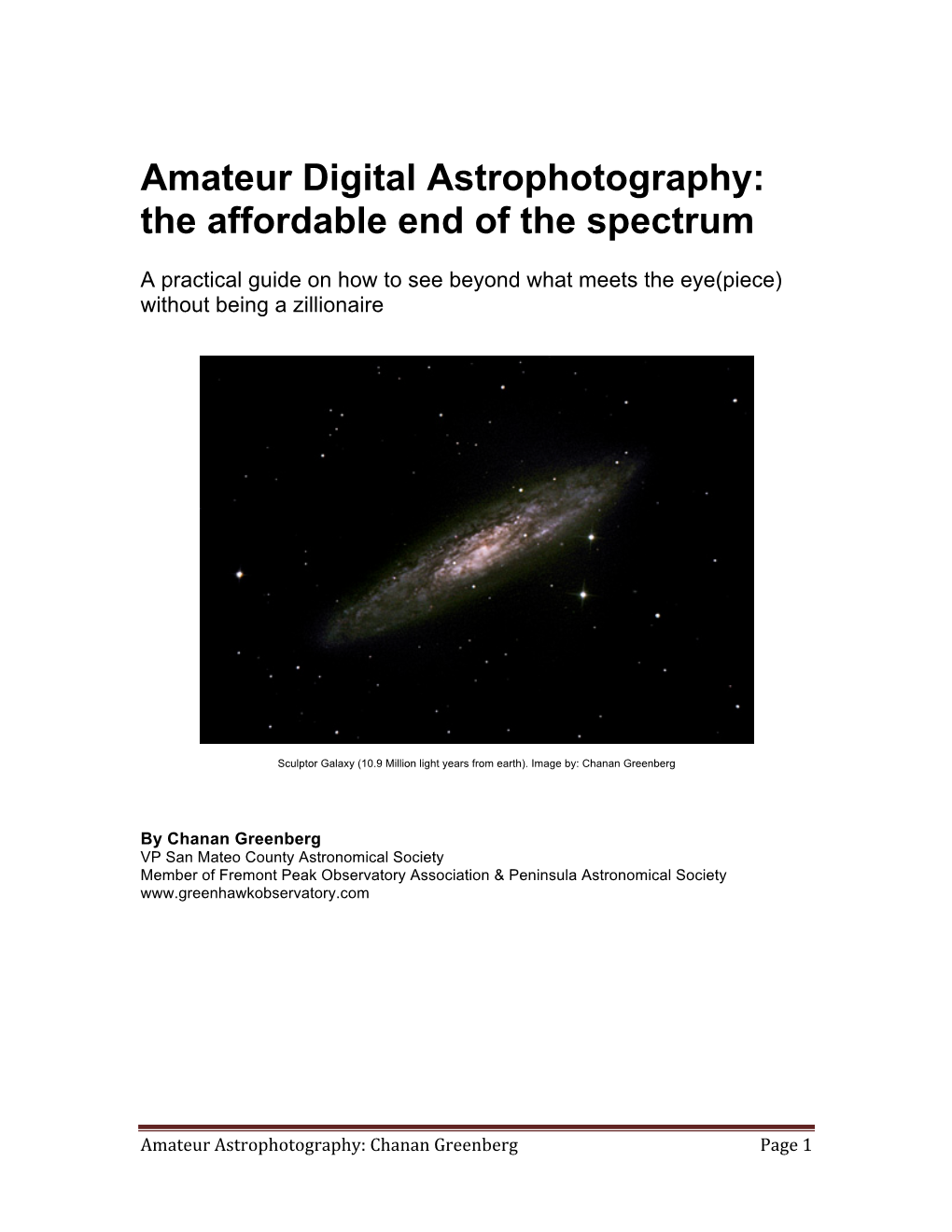 Amateur Digital Astrophotography: the Affordable End of the Spectrum