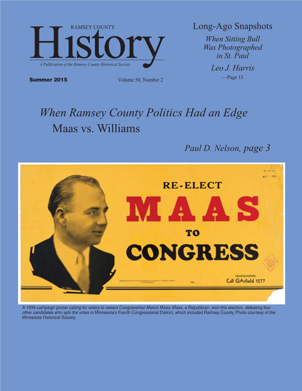 When Ramsey County Politics Had an Edge Maas Vs. Williams Paul D