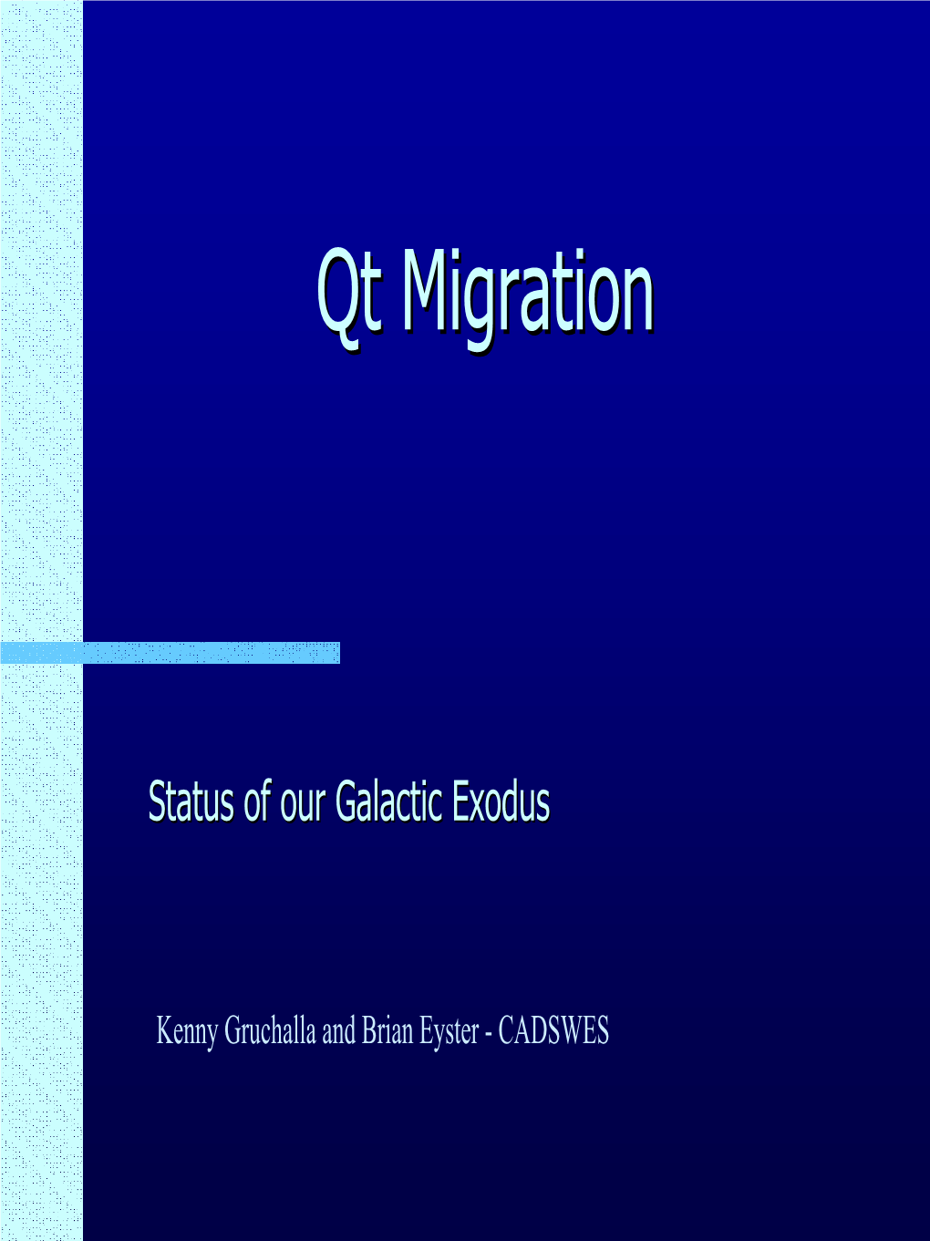 Qt Migrationmigration