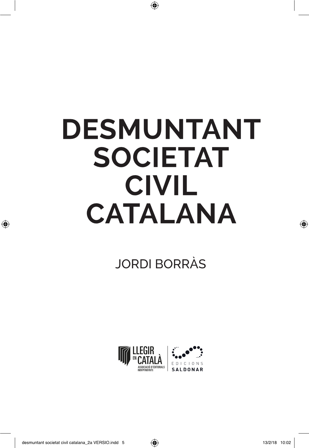 Desmuntant Societat Civil Catalana