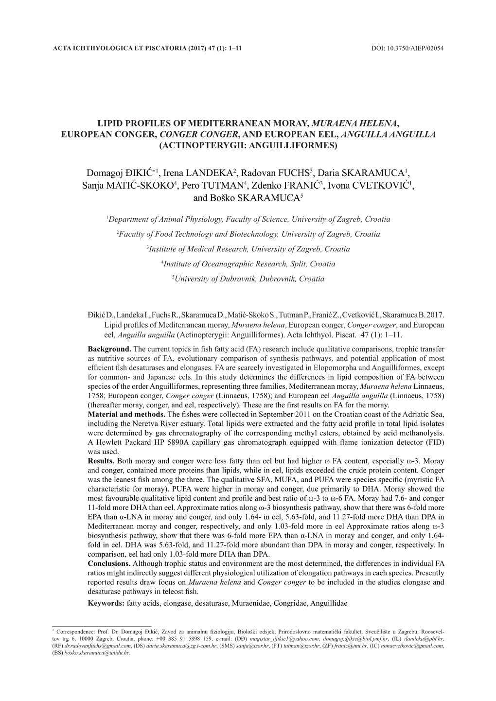 Lipid Profiles of Mediterranean Moray, Muraena Helena, European Conger, Conger Conger, and European Eel, Anguilla Anguilla (Actinopterygii: Anguilliformes)