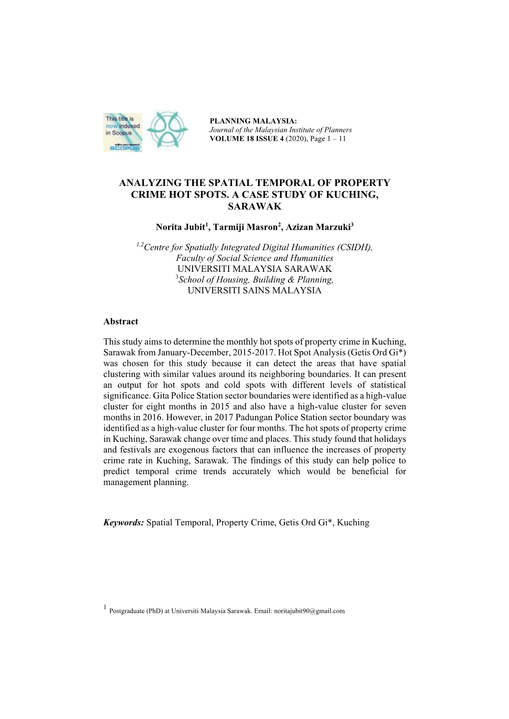 Analyzing the Spatial Temporal of Property Crime Hot Spots