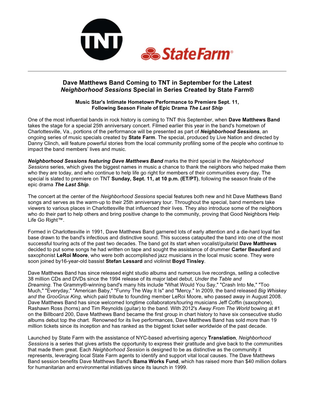 Dave Matthews Band Coming to TNT in September for the Latest Neighborhood Sessions Special in Series Created by State Farm®