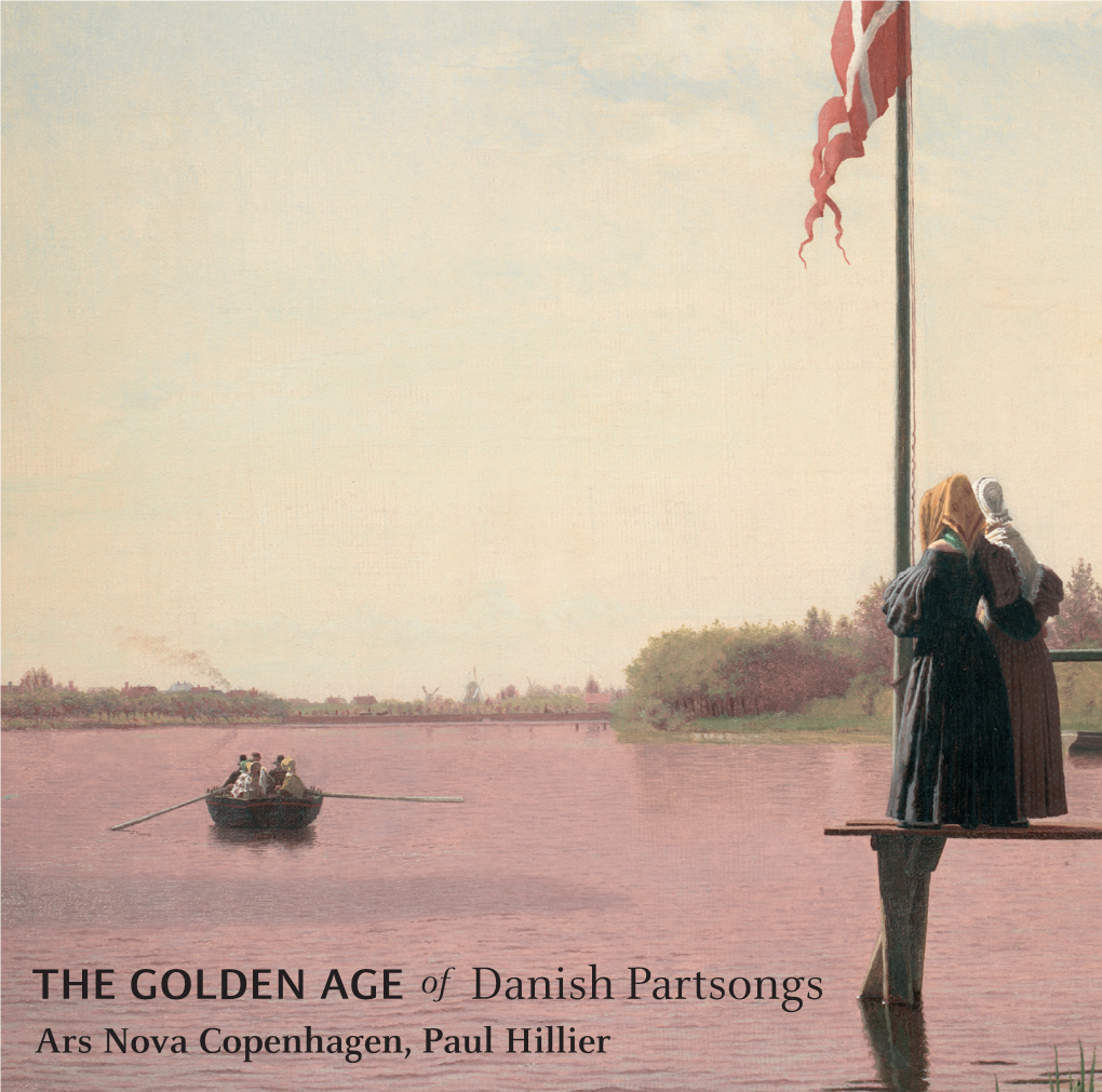 The Golden Age Danish Partsongs