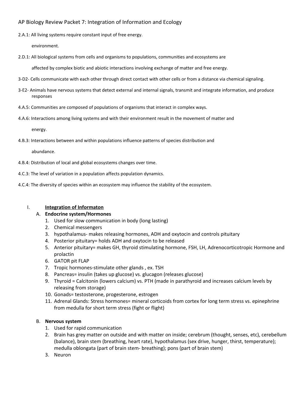 AP Biology Review Packet 7: Integration of Information and Ecology