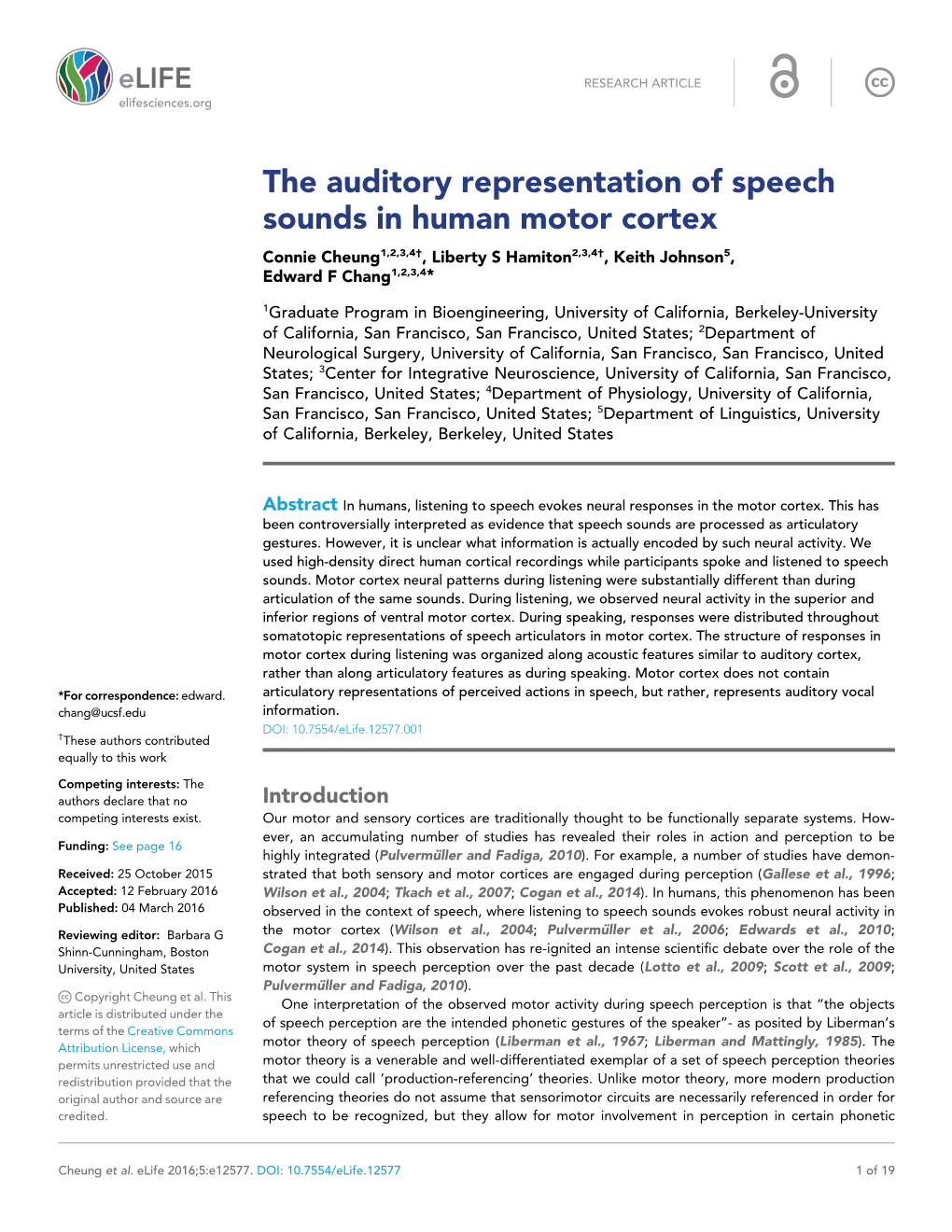 The Auditory Representation of Speech Sounds in Human Motor Cortex Connie Cheung1,2,3,4†, Liberty S Hamiton2,3,4†, Keith Johnson5, Edward F Chang1,2,3,4*