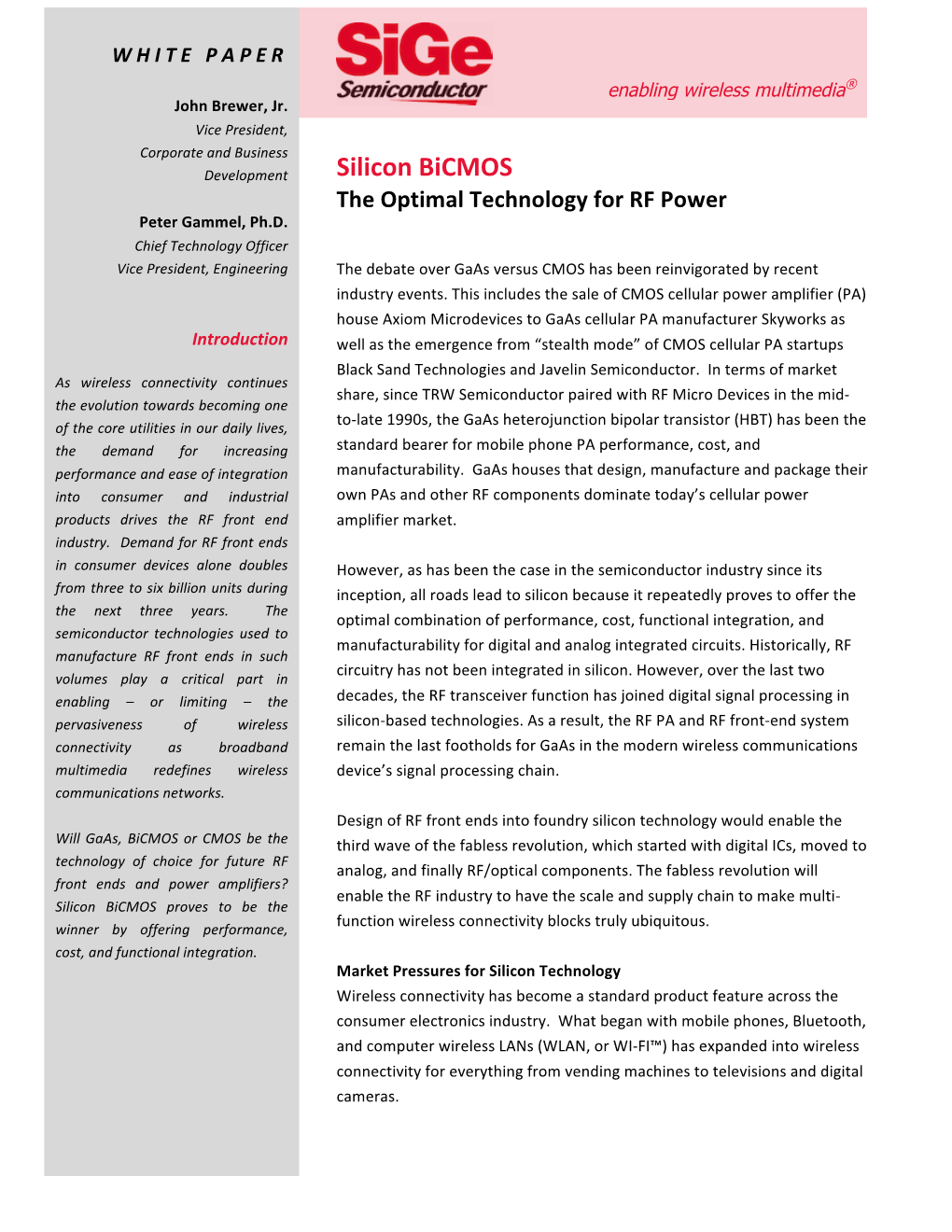 Silicon Bicmos the Optimal Technology for RF Power Peter Gammel, Ph.D