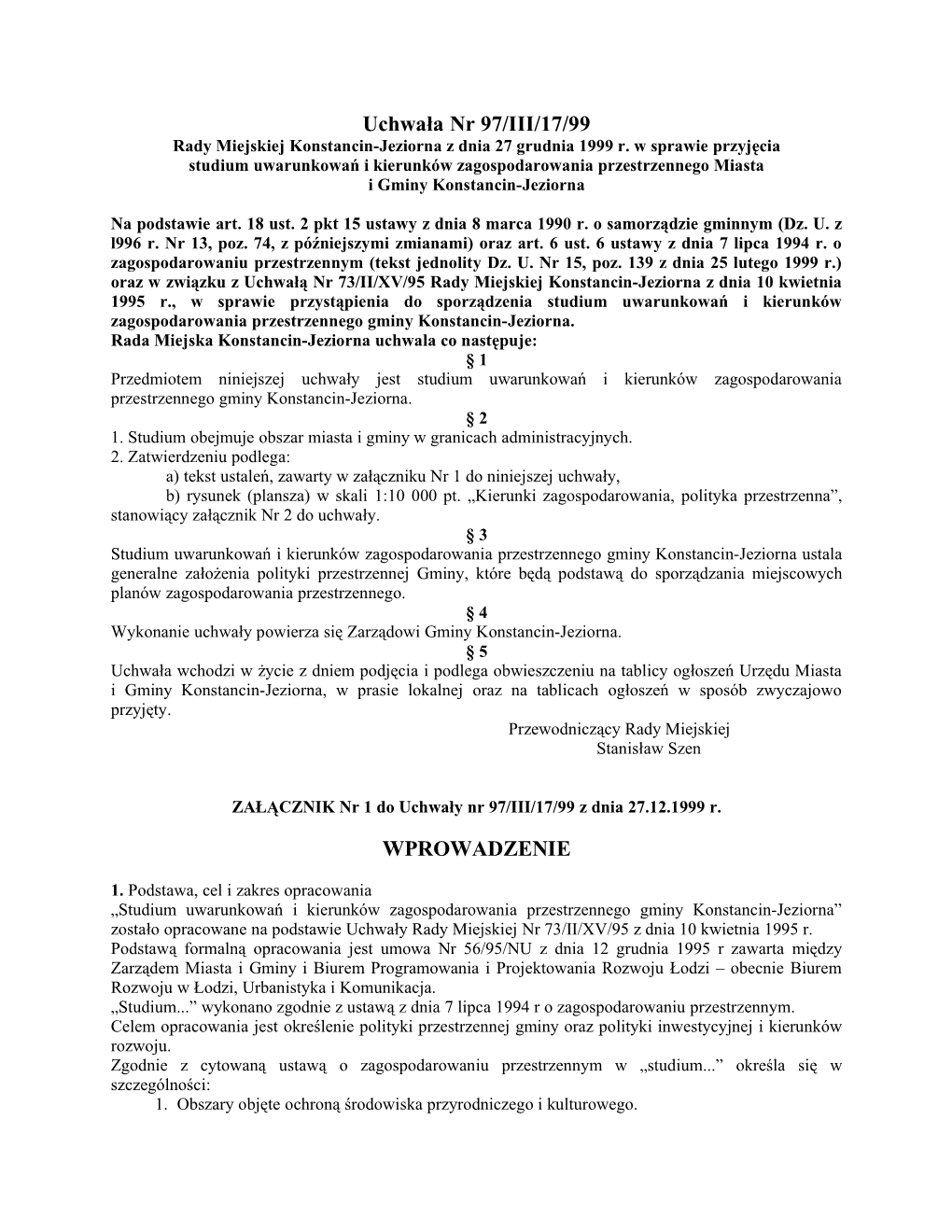 Uchwała Nr 97/III/17/99 Rady Miejskiej Konstancin-Jeziorna Z Dnia 27 Grudnia 1999 R