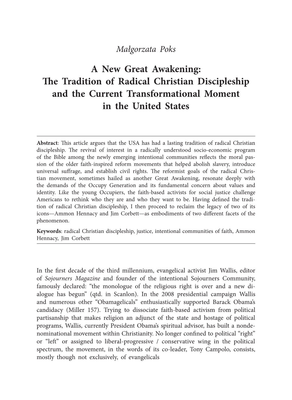 A New Great Awakening: the Tradition of Radical Christian Discipleship and the Current Transformational Moment in the United States