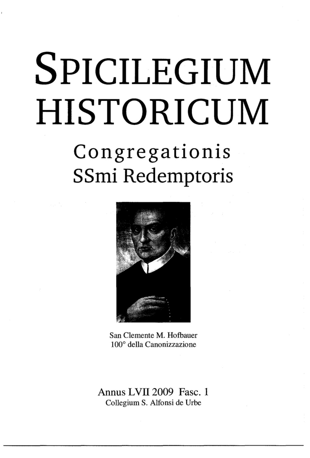 SPICILEGIUM HISTORICUM Congregationis Ssmi Redemptoris