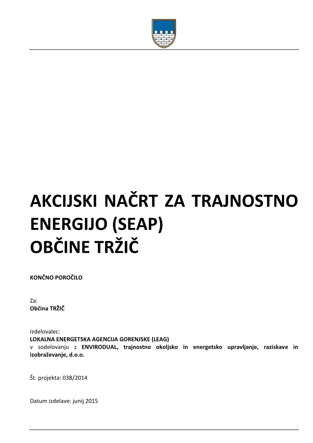 Izdelava Akcijskega Načrta Za Občino Tržič – SEAP (Pdf)