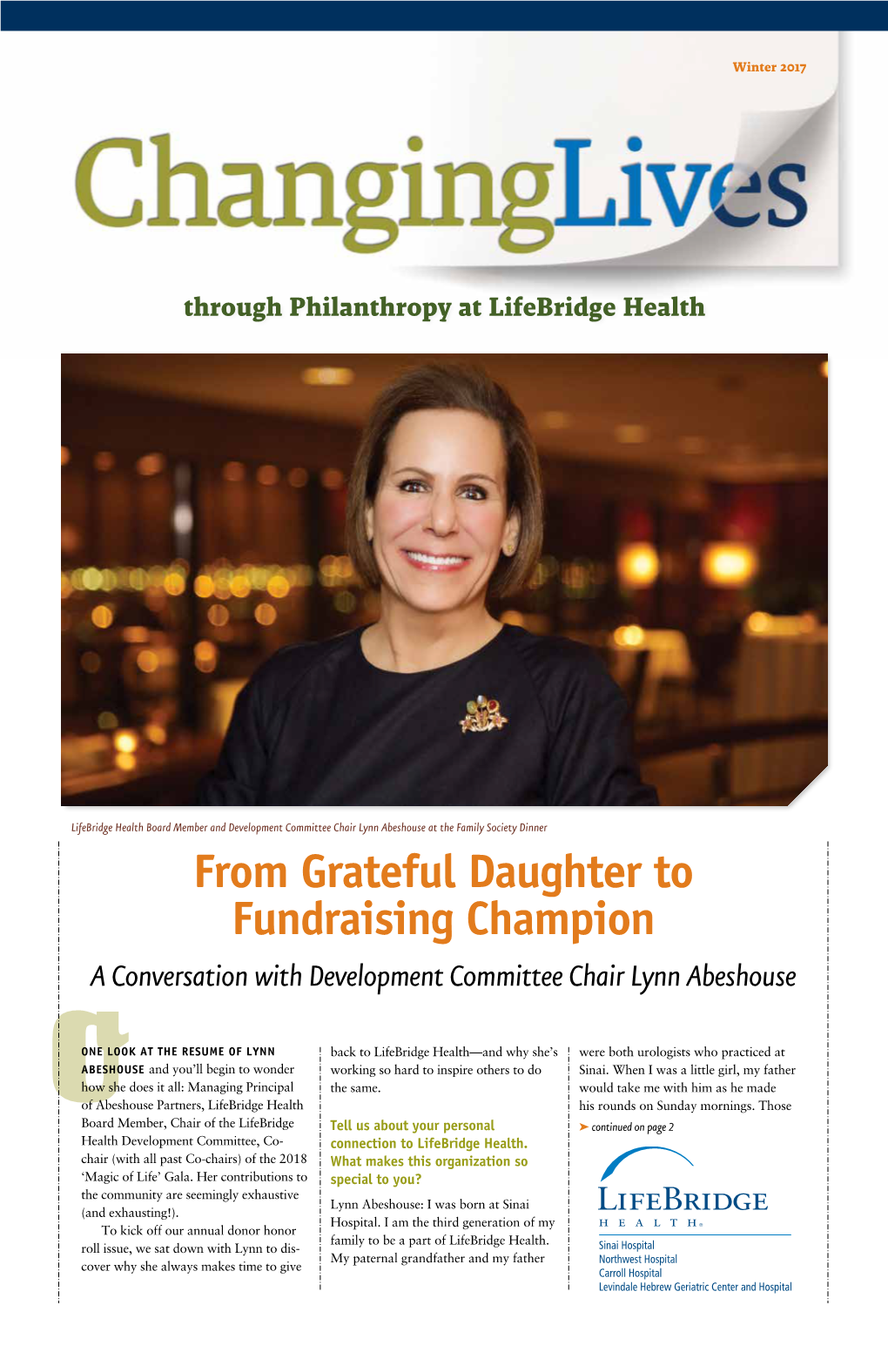 From Grateful Daughter to Fundraising Champion a Conversation with Development Committee Chair Lynn Abeshouse