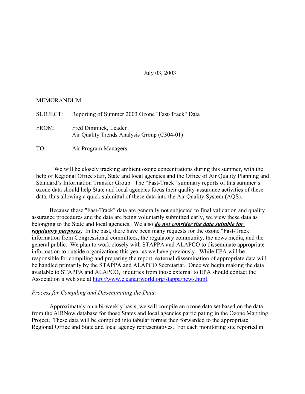 SUBJECT: Reporting of Summer 2003 Ozone Fast-Track Data