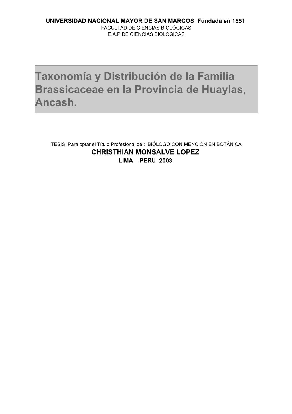 Taxonomía Y Distribución De La Familia Brassicaceae En La