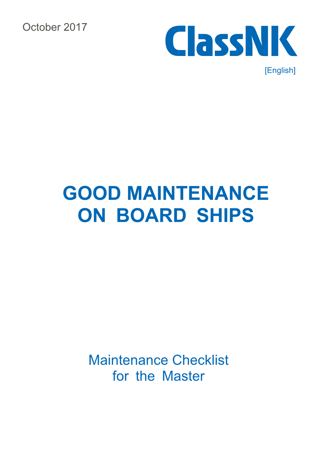 Good Maintenance on Board Ships
