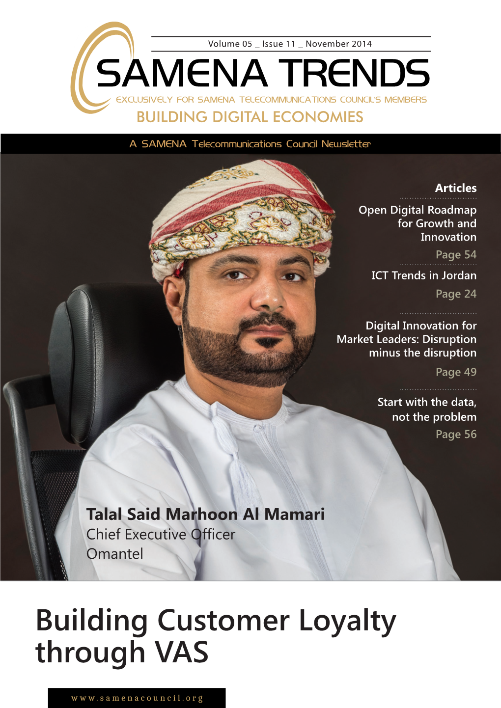 Samena Trends Exclusively for Samena Telecommunications Council's Members Building Digital Economies