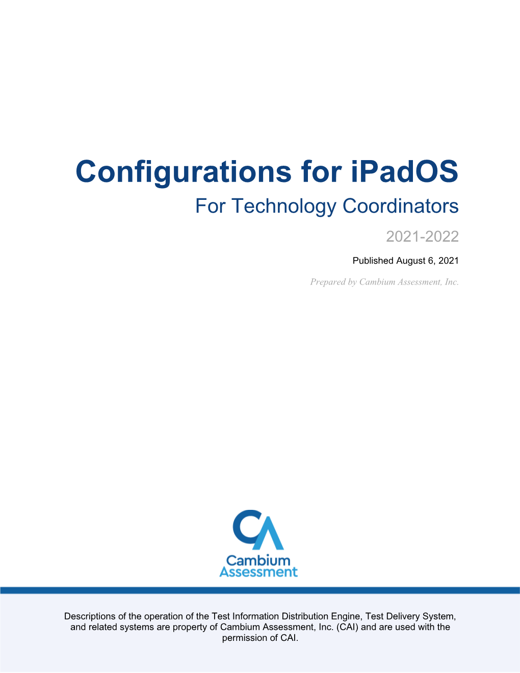 Configurations for Ipados for Technology Coordinators 2021-2022