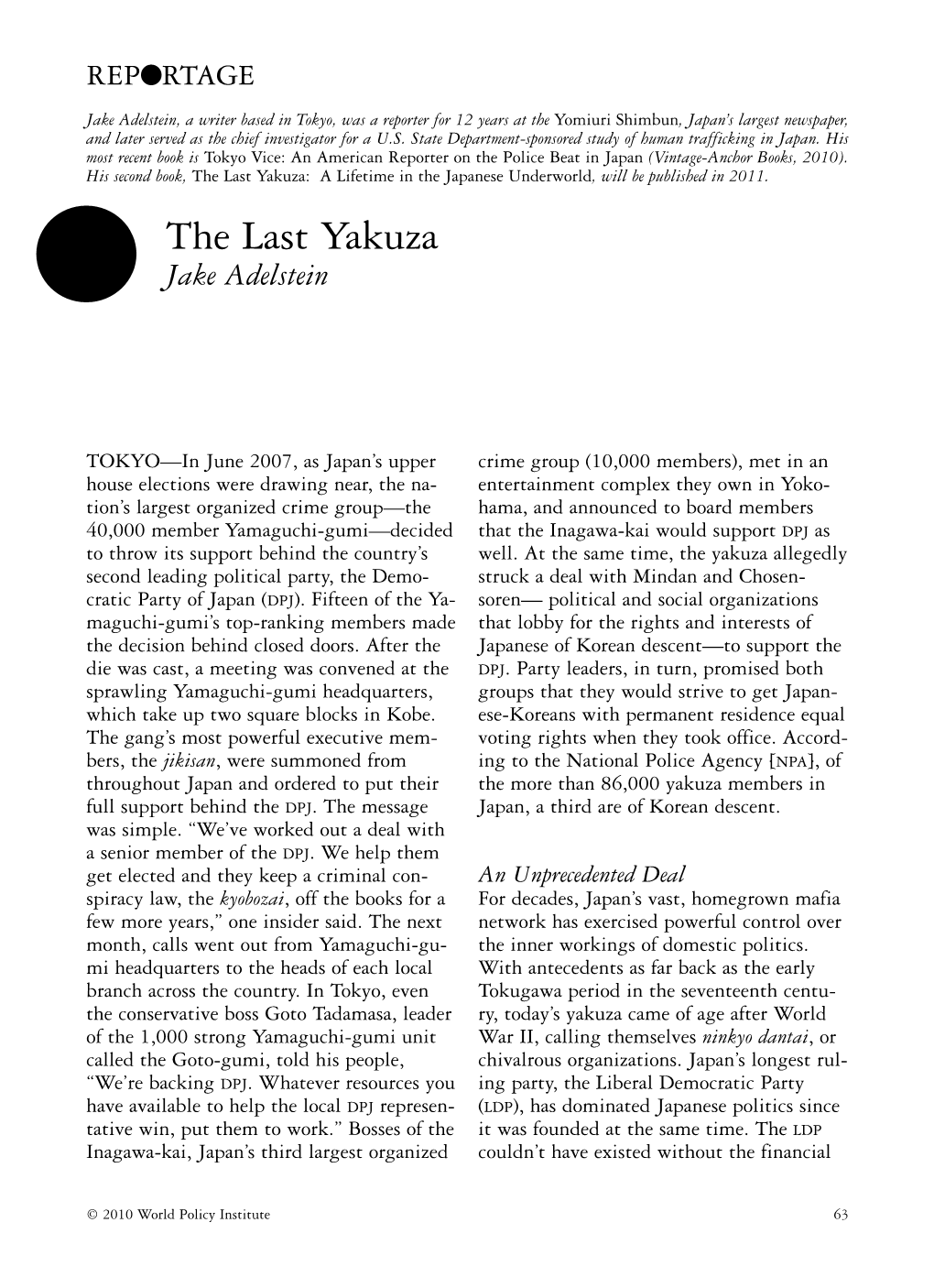 The Last Yakuza: a Lifetime in the Japanese Underworld , Will Be Published in 2011