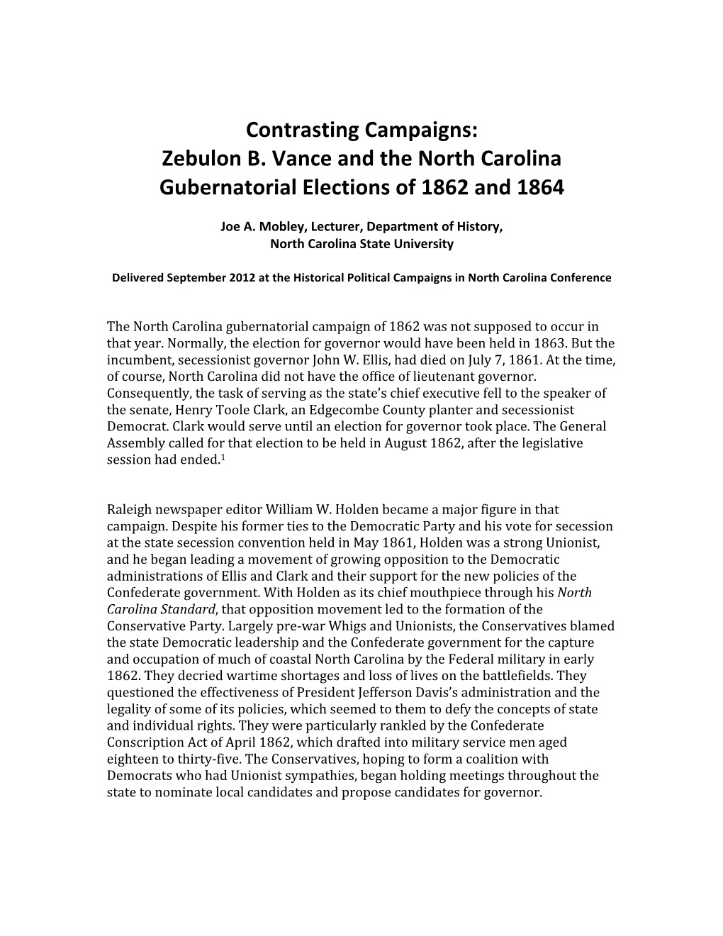 Contrasting Campaigns: Zebulon B. Vance and the North Carolina Gubernatorial Elections of 1862 and 1864
