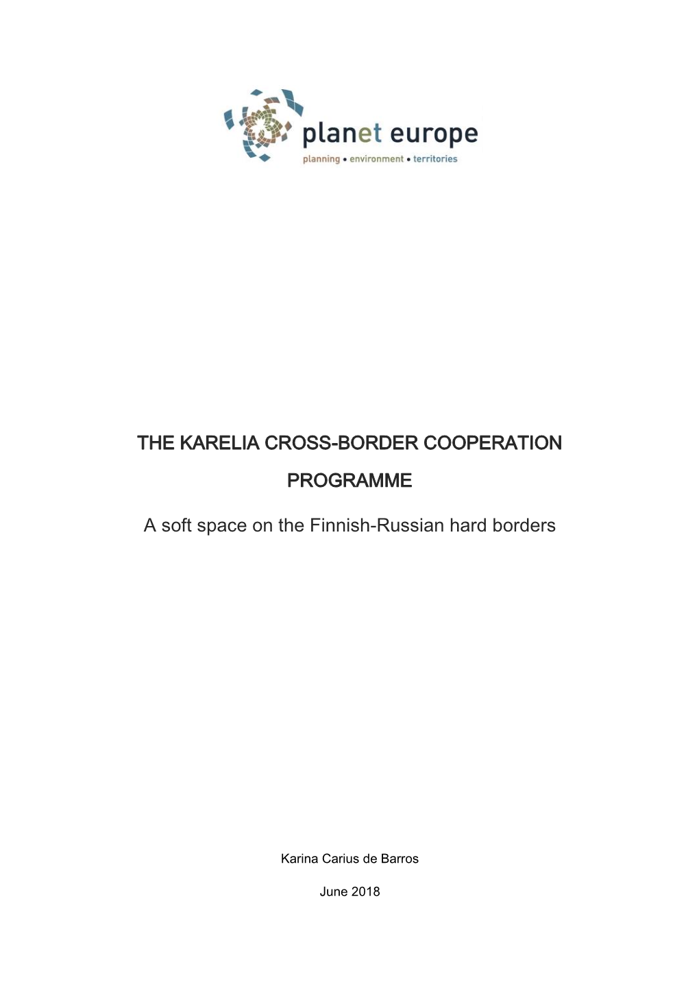 The Karelia Cross-Border Cooperation Programme A