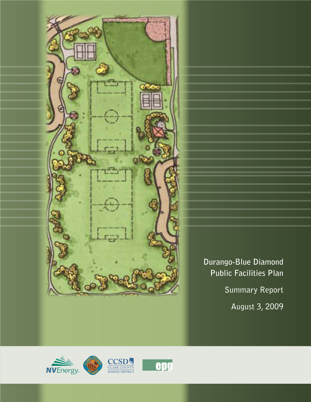 Durango-Blue Diamond Public Facilities Plan Summary Report