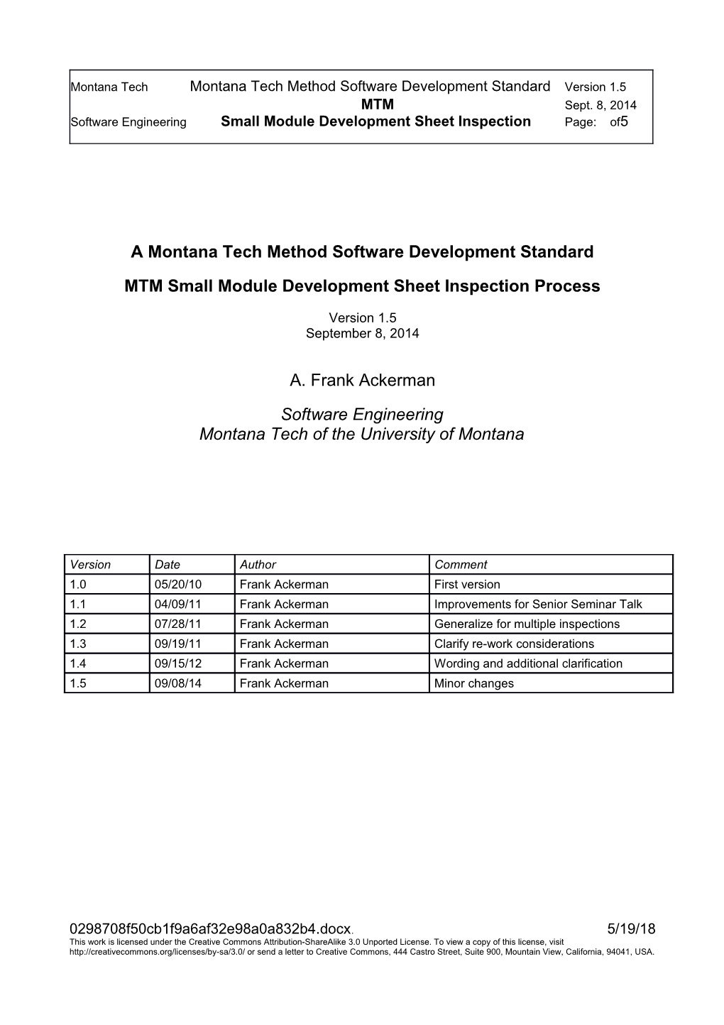 A Montana Tech Method Software Development Standard