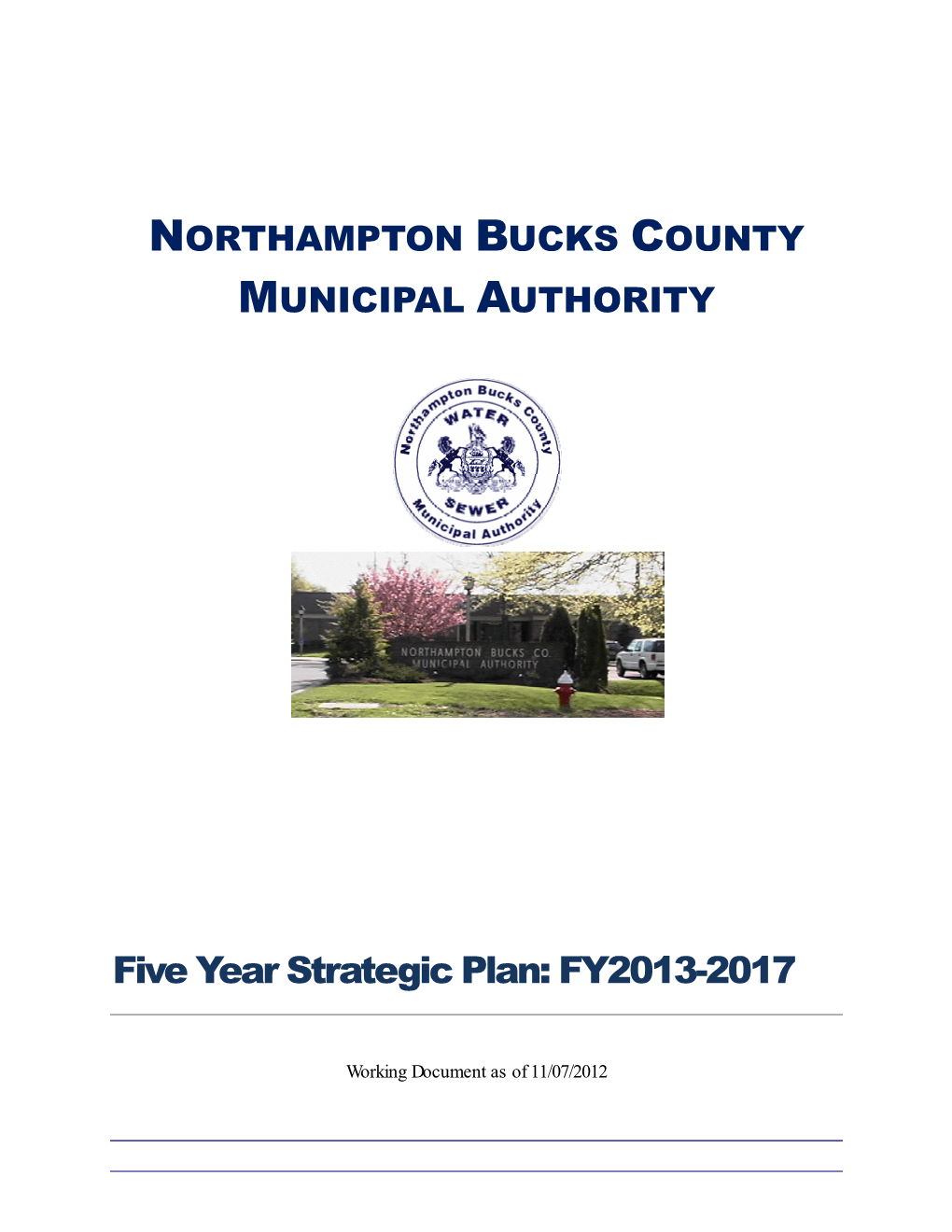 Five Year Strategic Plan: FY2013-2017