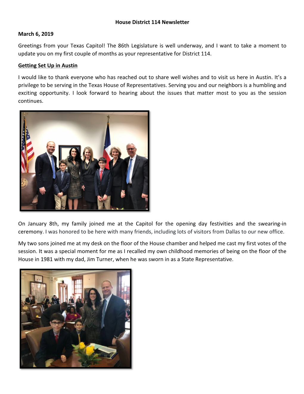 House District 114 Newsletter March 6, 2019 Greetings from Your Texas