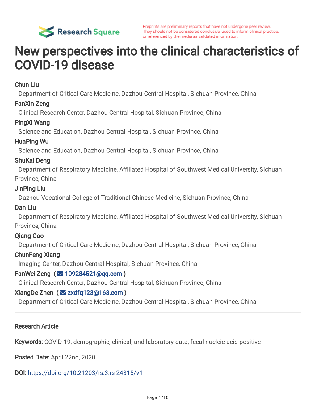 New Perspectives Into the Clinical Characteristics of COVID- 19 Disease