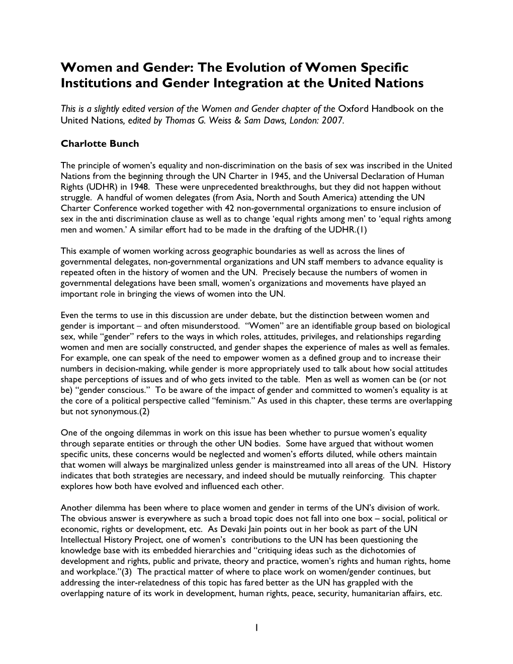 Women and Gender: the Evolution of Women Specific Institutions and Gender Integration at the United Nations