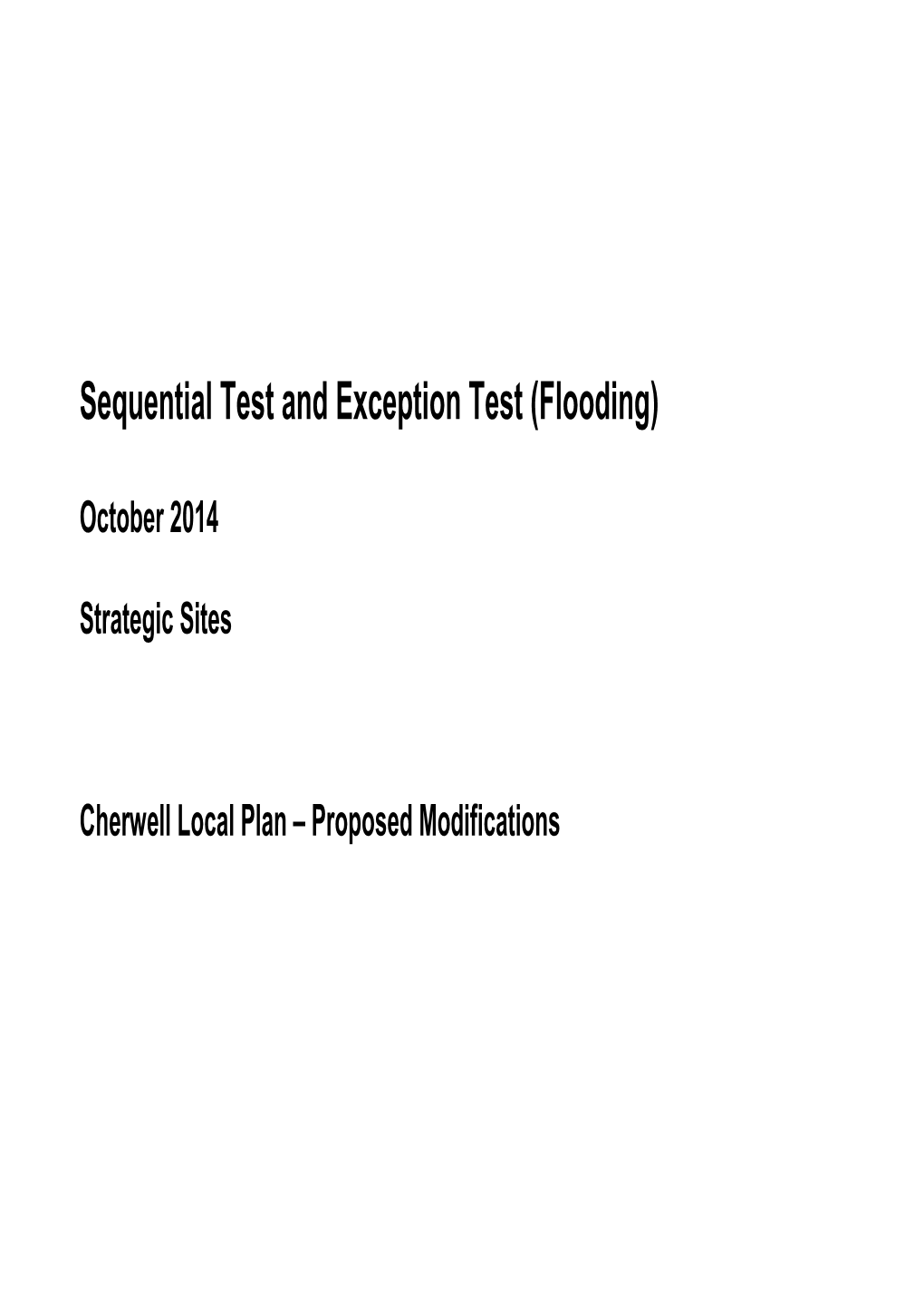 Sequential Test and Exception Test (Flooding)