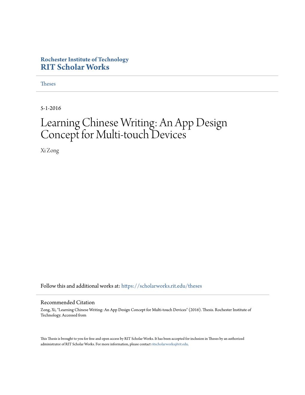 Learning Chinese Writing: an App Design Concept for Multi-Touch Devices Xi Zong