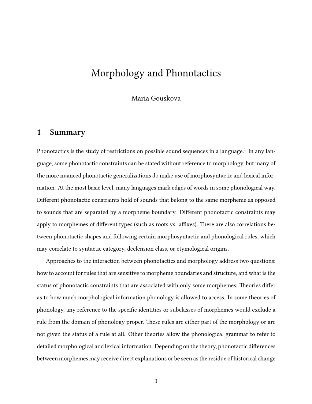 Morphology and Phonotactics