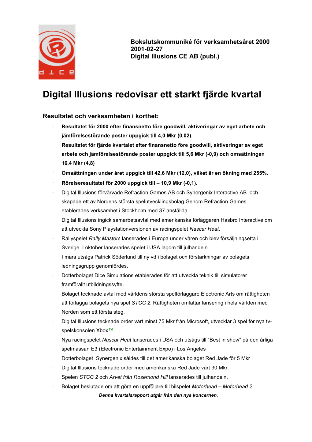 Digital Illusions Redovisar Ett Starkt Fjärde Kvartal