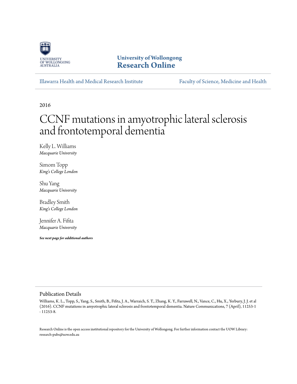 CCNF Mutations in Amyotrophic Lateral Sclerosis and Frontotemporal Dementia Kelly L