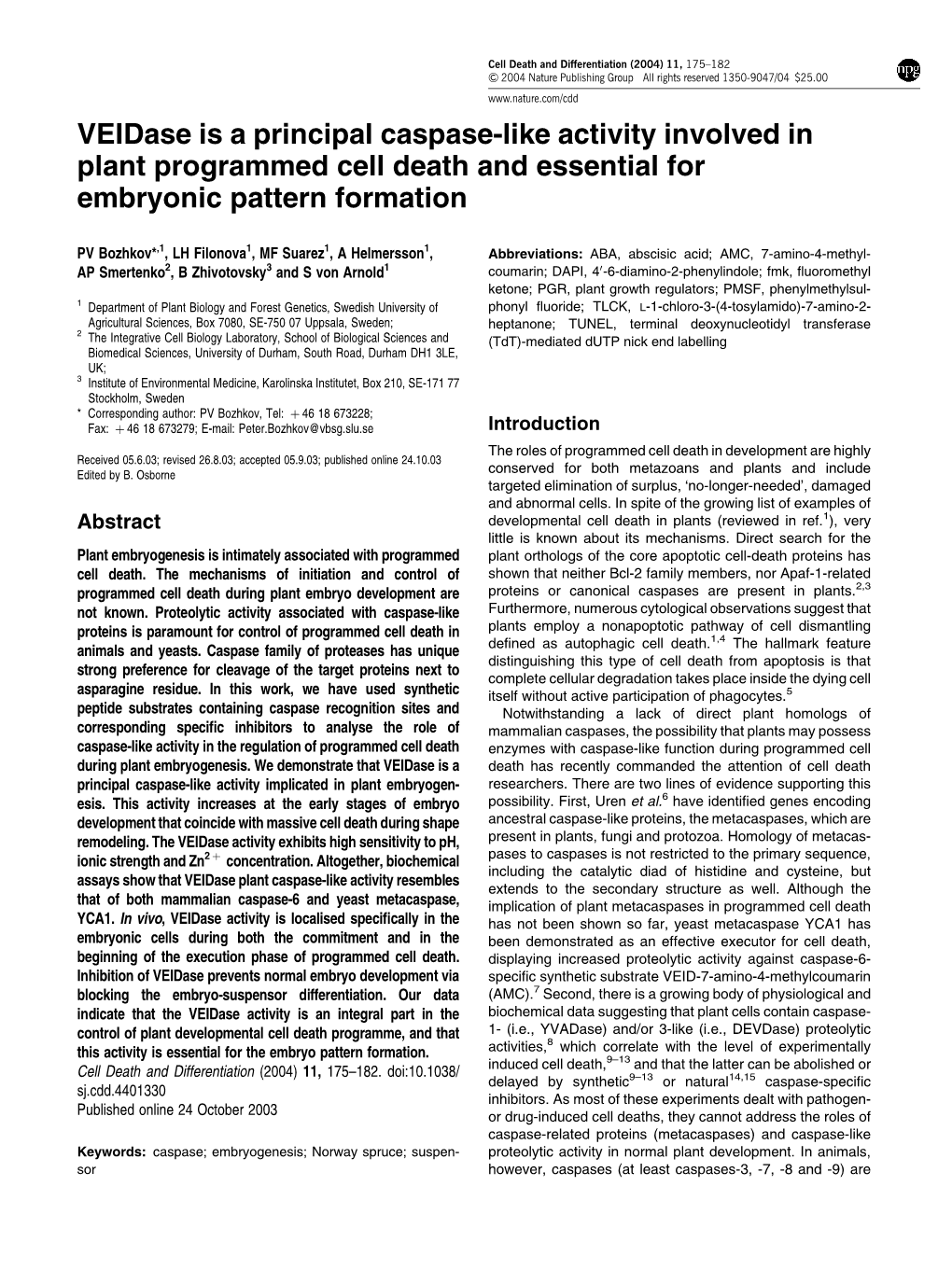 Veidase Is a Principal Caspase-Like Activity Involved in Plant Programmed Cell Death and Essential for Embryonic Pattern Formation