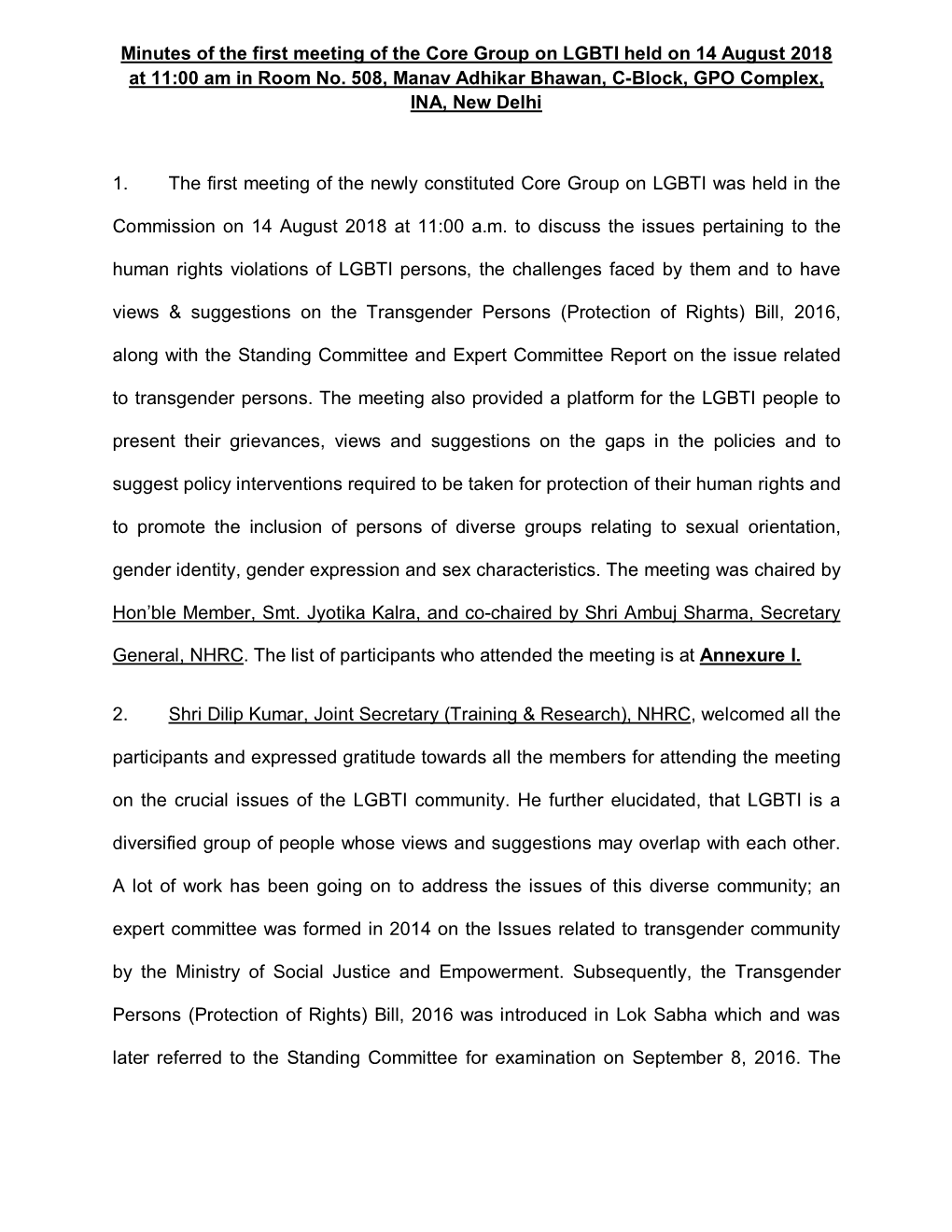 Minutes of the First Meeting of the Core Group on LGBTI Held on 14 August 2018 at 11:00 Am in Room No. 508, Manav Adhikar Bhawan