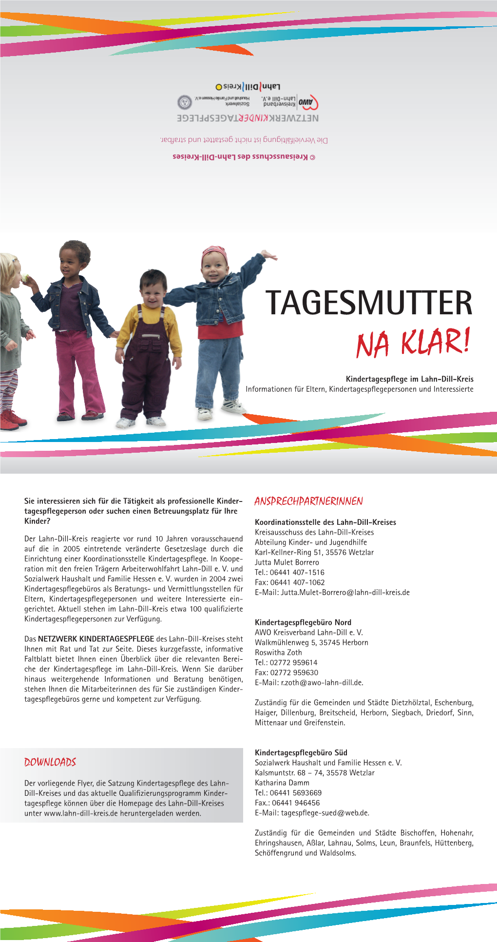 TAGESMUTTER NA KLAR! Kindertagespflege Im Lahn-Dill-Kreis Informationen Für Eltern, Kindertagespflegepersonen Und Interessierte